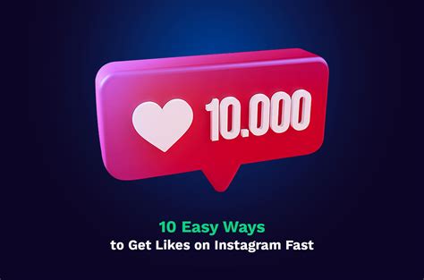 10 Easy Ways To Get Likes On Instagram Fast 10 Easy Ways To Get Likes On Instagram Fast
