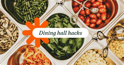 10 Genius College Dining Hall Hacks Every Student Should Know Niche Blog 10 Genius College Dining Hall Hacks Every Student Should Know Niche Blog