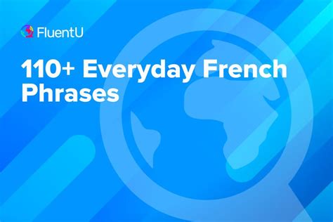 110 Everyday French Phrases Fluentu