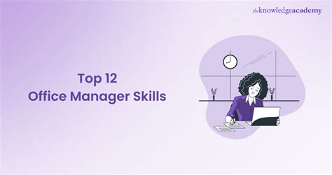 12 Office Manager Skills That You Need To Succeed