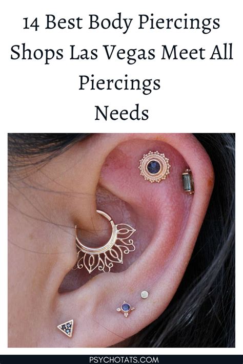 14 Best Body Piercings Shops Las Vegas Meet All Piercings Needs Psycho Tats 14 Best Body Piercings Shops Las Vegas Meet All Piercings Needs Psycho Tats
