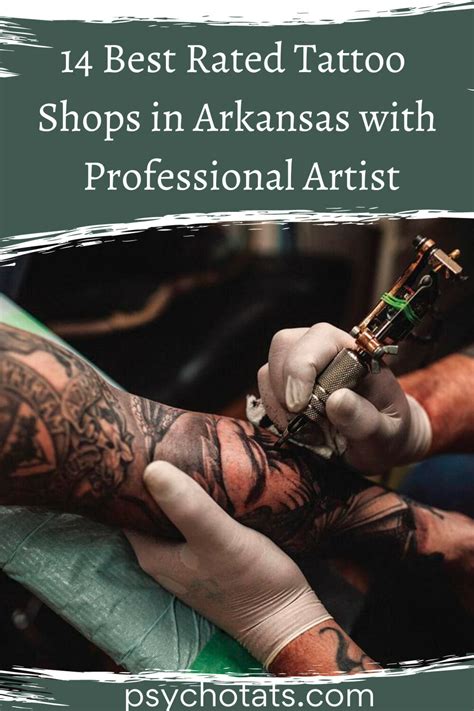 14 Best Rated Tattoo Shops In Arkansas With Professional Artist Psycho Tats