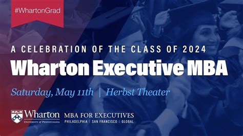 2024 Wharton Mba Program For Executives Graduation Full Ceremony San Francisco