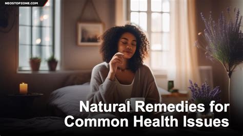 28 Best Natural Remedies For Common Health Issues That Work 28 Best Natural Remedies For Common Health Issues That Work
