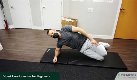 5 Best Core Exercises For Beginners Evergreen Rehab And Wellness 5 Best Core Exercises For Beginners Evergreen Rehab And Wellness