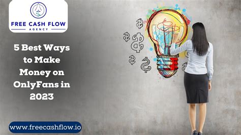 5 Best Ways To Make Money On Onlyfans In 2023 Freecashflow Io 2025 5 Best Ways To Make Money On Onlyfans In 2023 Freecashflow Io 2025