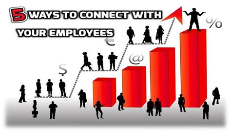 5 Ways To Connect To Your Employees Presence Academy