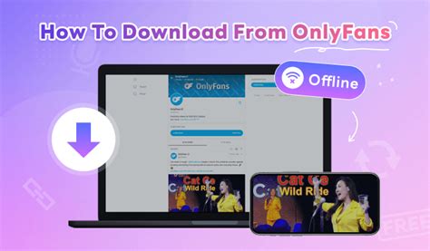 5 Ways To Download Onlyfans Videos On Pc Mobile Devices Kigosoft 5 Ways To Download Onlyfans Videos On Pc Mobile Devices Kigosoft