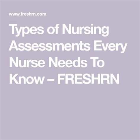 6 Types Of Nursing Assessments Plus Tips For Success From A Nurse Freshrn 6 Types Of Nursing Assessments Plus Tips For Success From A Nurse Freshrn