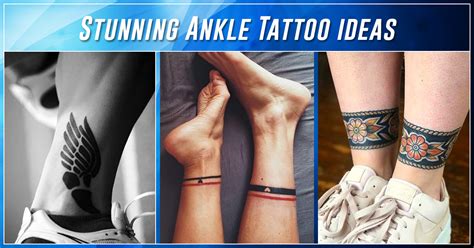 60 Cool Ankle Tattoo Ideas That Won T Go Out Of Style 60 Cool Ankle Tattoo Ideas That Won T Go Out Of Style