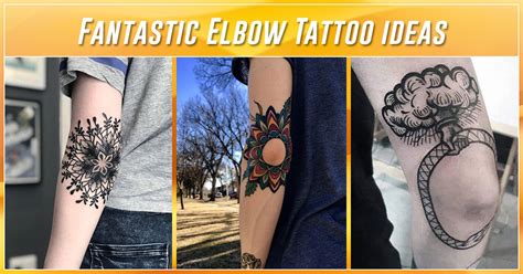 60 Wonderful Elbow Tattoo Ideas That You Ve Never Thought Of