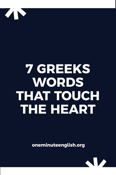 7 Greeks Words That Touch The Heart Greek Words Greek Words And Meanings Beautiful Greek Words 7 Greeks Words That Touch The Heart Greek Words Greek Words And Meanings Beautiful Greek Words