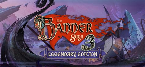 80% Banner Saga 3: Legendary Edition On Gog.com 80% Banner Saga 3: Legendary Edition On Gog.com