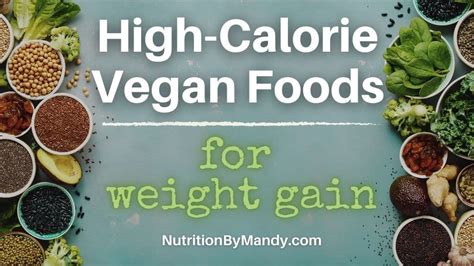 9 High Calorie Vegan Foods For Weight Gain Nutrition By Mandy 9 High Calorie Vegan Foods For Weight Gain Nutrition By Mandy