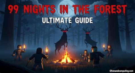 99 Nights In The Forest Complete 2026 Guide Codes Amp Tips 99 Nights In The Forest Complete 2026 Guide Codes Amp Tips