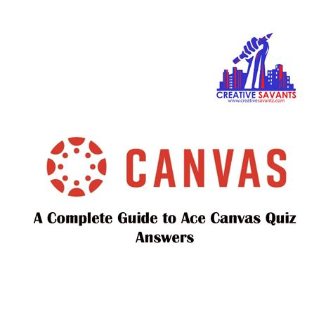 A Complete Guide To Ace Canvas Quiz Answers January 2024 A Complete Guide To Ace Canvas Quiz Answers January 2024