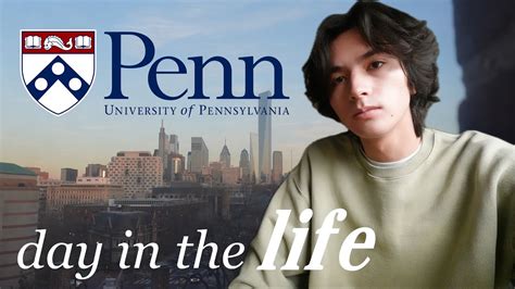 A Day In The Life At Upenn A Day In The Life At Upenn