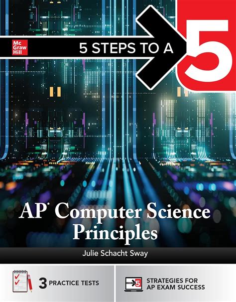 Amazon Com 5 Steps To A 5 Ap Computer Science Principles 2026 Practice Ap Tests Ap Content Review Digital Exams 9781266708091 Sway Julie Books Amazon Com 5 Steps To A 5 Ap Computer Science Principles 2026 Practice Ap Tests Ap Content Review Digital Exams 9781266708091 Sway Julie Books