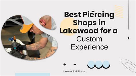 Best Piercing Shops In Lakewood For A Custom Experience Speaker Deck Best Piercing Shops In Lakewood For A Custom Experience Speaker Deck