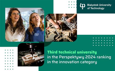Bialystok University Of Technology Advances Two Positions In The Latest Edition Of The Bialystok University Of Technology Advances Two Positions In The Latest Edition Of The