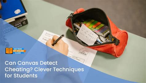 Can Canvas Detect Cheating Uncover The Complete Guide
