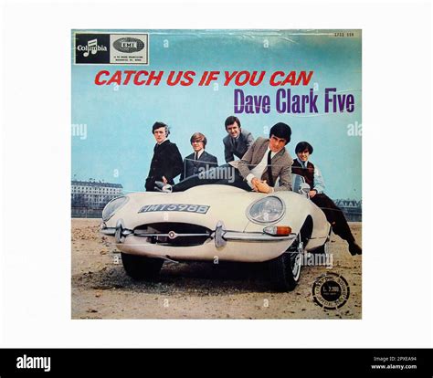 Catch Us If You Can The Title Song To An Odd Movie Starring The Dave Clark Five American