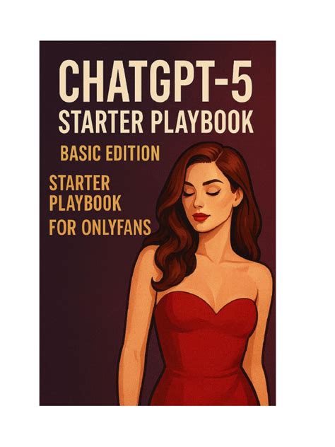 Chatgpt5 Master Toolkit Onlyfans Basics Pdf