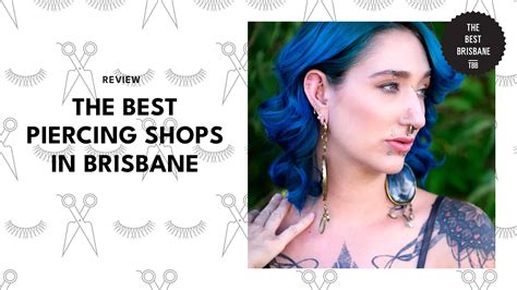 Choose Pierce Fection Top Piercing Shops In Brisbane 2026 Choose Pierce Fection Top Piercing Shops In Brisbane 2026