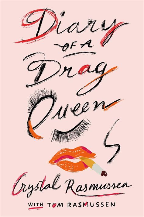 Crystal Rasmussen Diary Of A Drag Queen Books The Guardian Crystal Rasmussen Diary Of A Drag Queen Books The Guardian