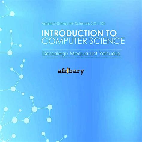 Csi 1100 Introduction To Computer Science Afribary Csi 1100 Introduction To Computer Science Afribary