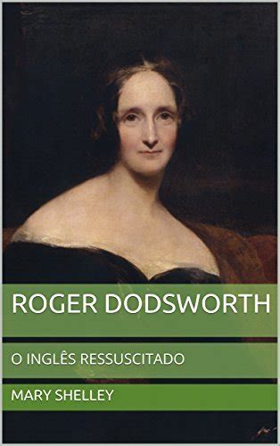 Cuento Roger Dodsworth El Ingl S Reanimado De Mary Shelley Cuento Roger Dodsworth El Ingl S Reanimado De Mary Shelley