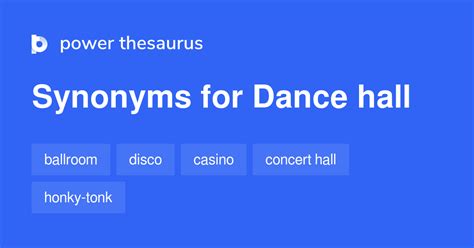 Dance Hall Synonyms 159 Similar Words Amp Phrases Dance Hall Synonyms 159 Similar Words Amp Phrases