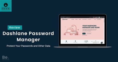 Dashlane Password Manager A Detailed Review