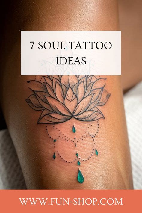 Discover 7 Soul Stirring Tattoo Ideas To Express Your Inner Self Explore Symbolic Designs And