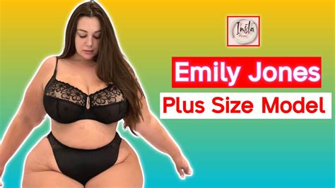Emily Jones British Plus Size Curvy Fashion Model Body Positive Activist Biography