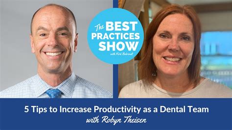 Episode 584 5 Tips To Increase Productivity As A Dental Team With Robyn Theisen