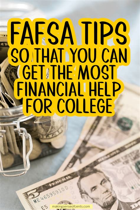Fafsa Tips So That You Can Get The Most Financial Help For College Financial Aid For College