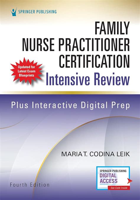 Family Nurse Practitioner Certification Intensive Review Fourth Edition Comprehensive Exam Prep With Interactive Digital Prep And Robust Study Tools 9780826163721 Medicine Health Science Books Amazon Com