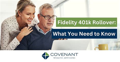 Fidelity 401K Rollover What You Need To Know