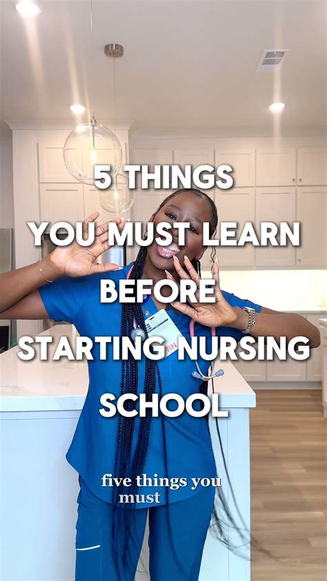 Five Things You Must Learn Before Starting Nursing School It Is Super Important To Start Nursing School With The Knowledge Needed You Can T Learn Everything Or Be Fully Prepared But You Need Five Things You Must Learn Before Starting Nursing School It Is Super Important To Start Nursing School With The Knowledge Needed You Can T Learn Everything Or Be Fully Prepared But You Need