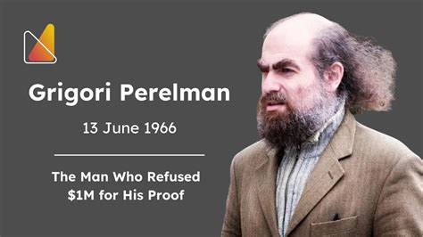 Grigori Perelman Russian Mathematician Russian Mathematician Vedic Math School