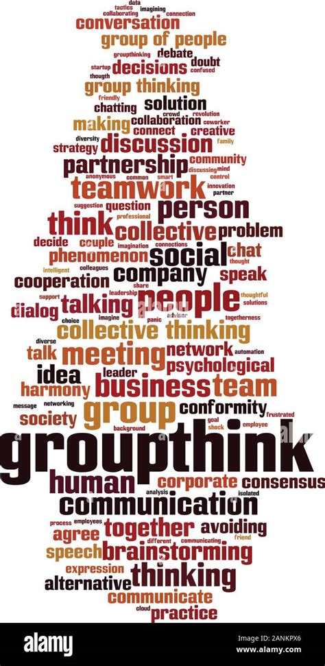 Groupthink Word Cloud Concept Collage Made Of Words About Groupthink Vector Illustration Stock Vector Image Art Alamy