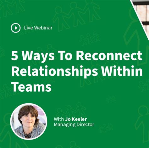 Harriet Mace On Linkedin 5 Ways To Reconnect Relationships Within Teams