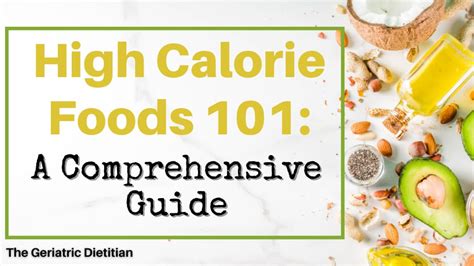 High Calorie Foods 101 A Comprehensive Guide The Geriatric Dietitian High Calorie Foods 101 A Comprehensive Guide The Geriatric Dietitian