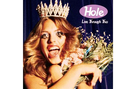 Hole Live Through This Classic Track By Track Review Hole Live Through This Classic Track By Track Review