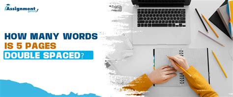 How Many Words Is 5 Pages Double Spaced 2025 Guide