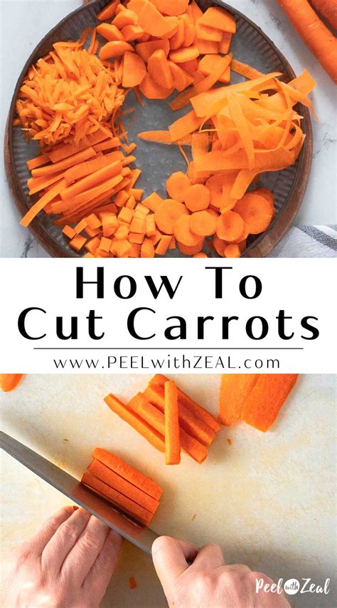 How To Cut Carrots For Salads And More 5 Ways Peel With Zeal How To Cut Carrots For Salads And More 5 Ways Peel With Zeal
