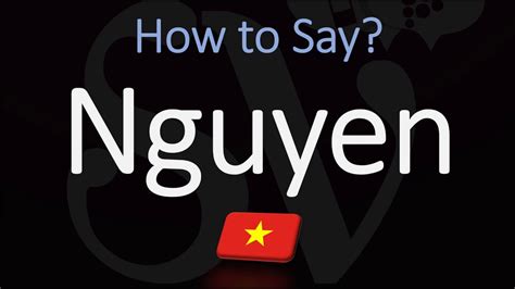How To Pronounce Nguyen Correctly Most Common Vietnamese Name Pronunciation Youtube How To Pronounce Nguyen Correctly Most Common Vietnamese Name Pronunciation Youtube