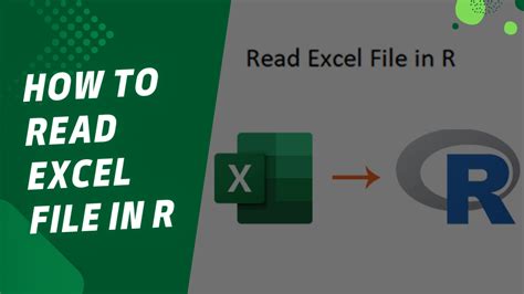 How To Read Excel File In R A Comprehensive Guide Earn Amp Excel How To Read Excel File In R A Comprehensive Guide Earn Amp Excel