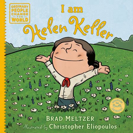 I Am Helen Keller By Brad Meltzer 9780593619209 Penguinrandomhouse Com Books I Am Helen Keller By Brad Meltzer 9780593619209 Penguinrandomhouse Com Books